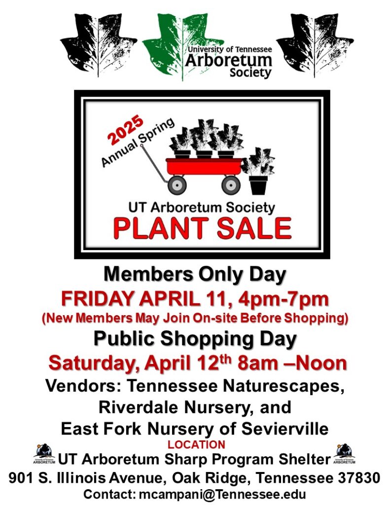 UT Arboretum Society Spring Plant Sale 2025! UT Arboretum