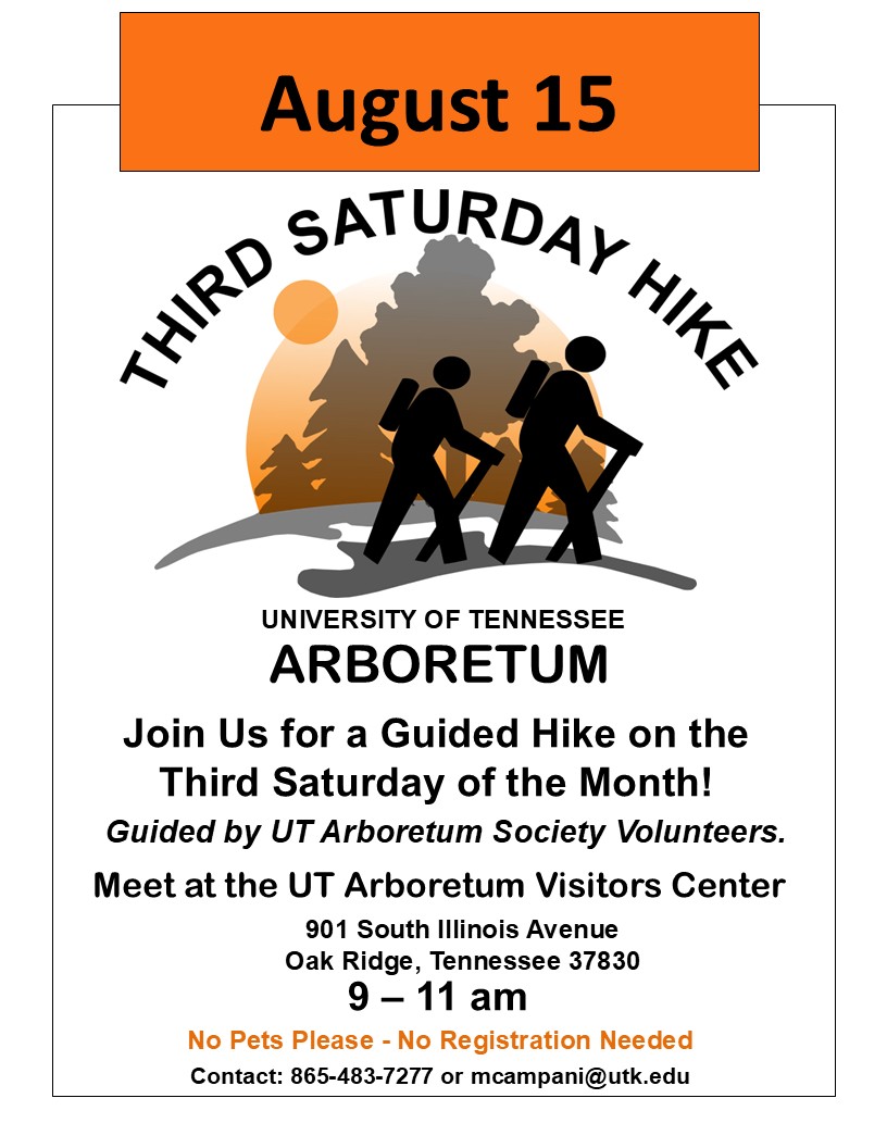 Flyer with information for August 15 hike at University of Tennessee Arboretum in Oak Ridge Tennessee